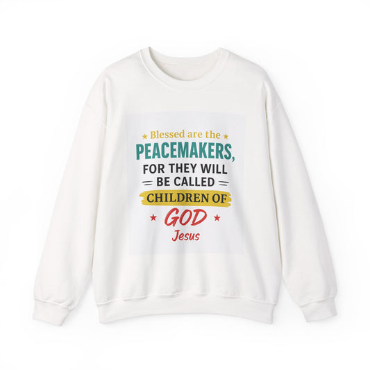 Blessed Are the Peacemakers Crewneck Sweatshirt, Unisex Sweatshirt, Christian,